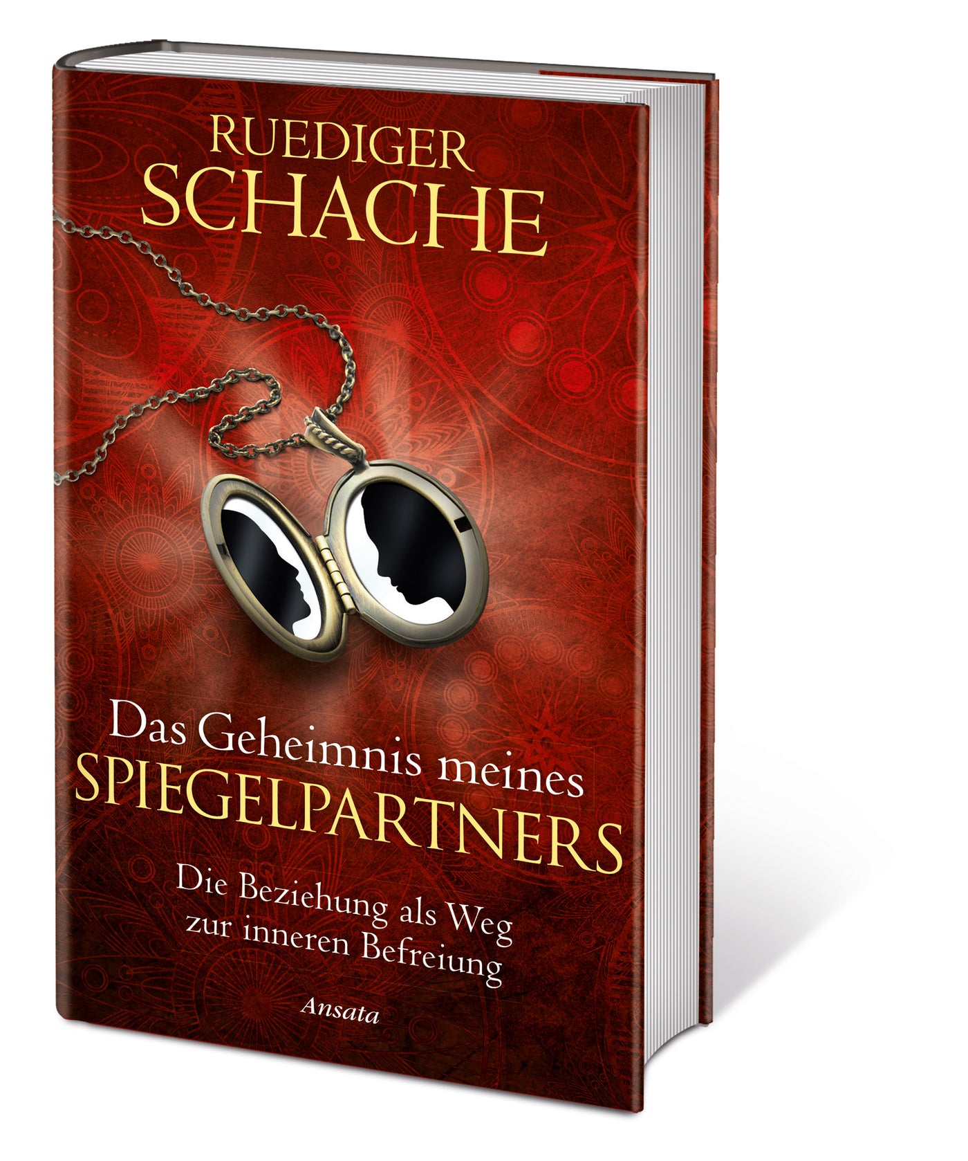 "Das Geheimnis meines Spiegelpartners: Die Beziehung als Weg zur inneren Befreiung" | Taschenbuch - Dianas Klosterlädchen