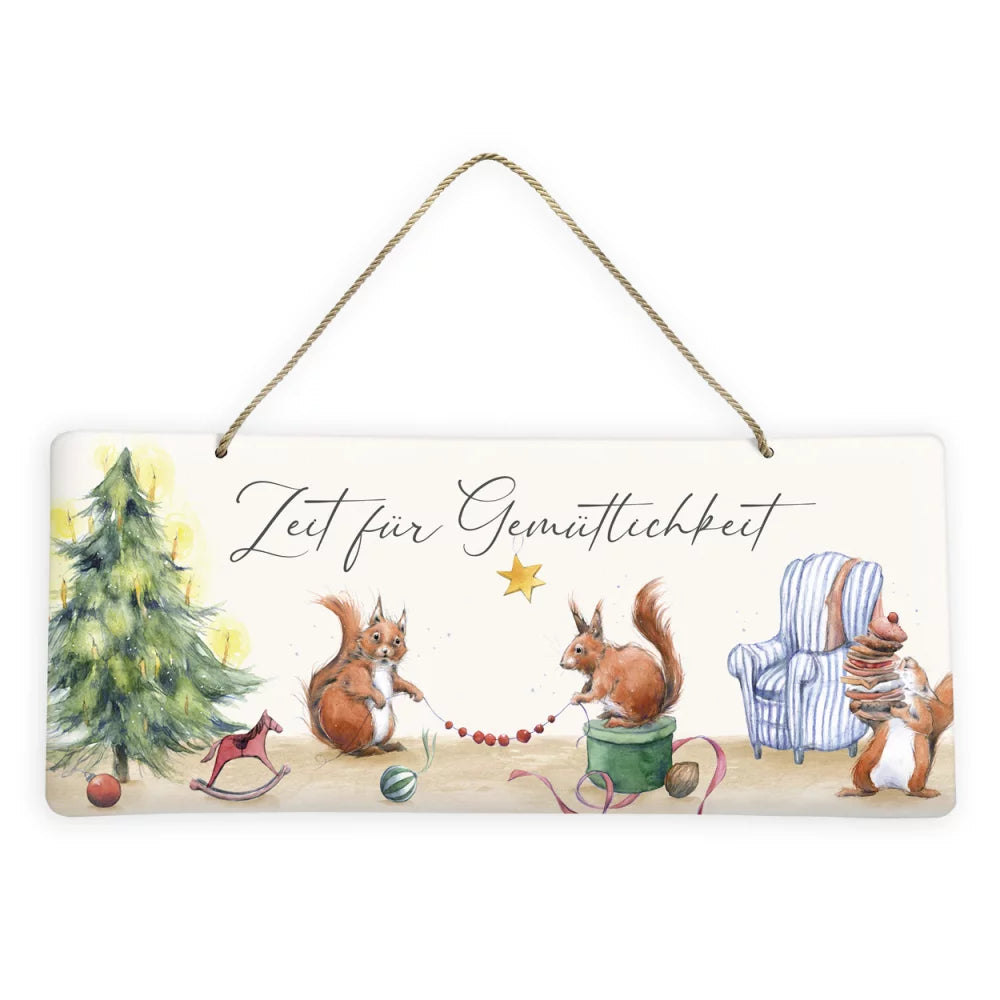 Dekoschild Weihnachten mit Eichhörnchen „Zeit für Gemütlichkeit“