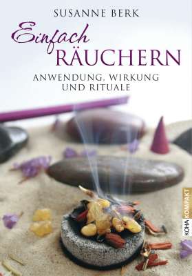 Buch "Einfach Räuchern" von Susanne Berk - Dianas Klosterlädchen
