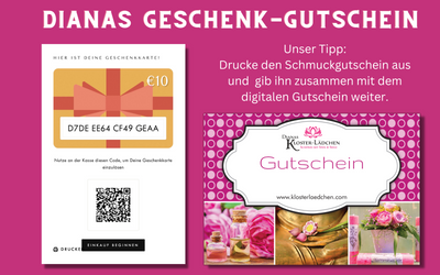 Geschenkgutscheine 10-200 € für Dianas Klosterlädchen - Dianas Klosterlädchen