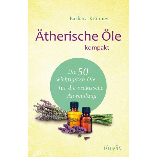 Ätherische Öle kompakt | Taschenbuch - Dianas Klosterlädchen