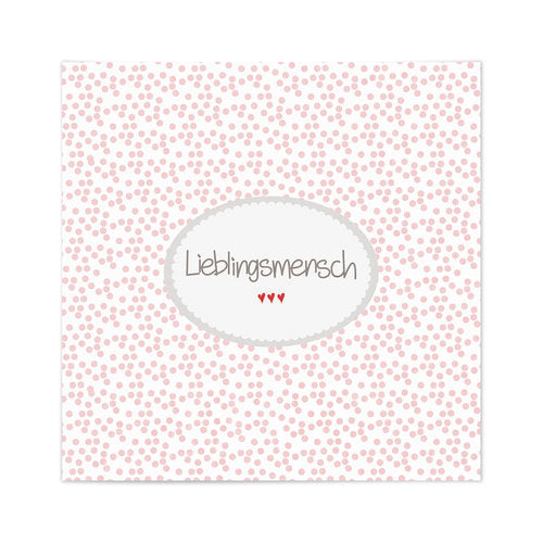 Serviette Lieblingsmensch - Dianas Klosterlädchen