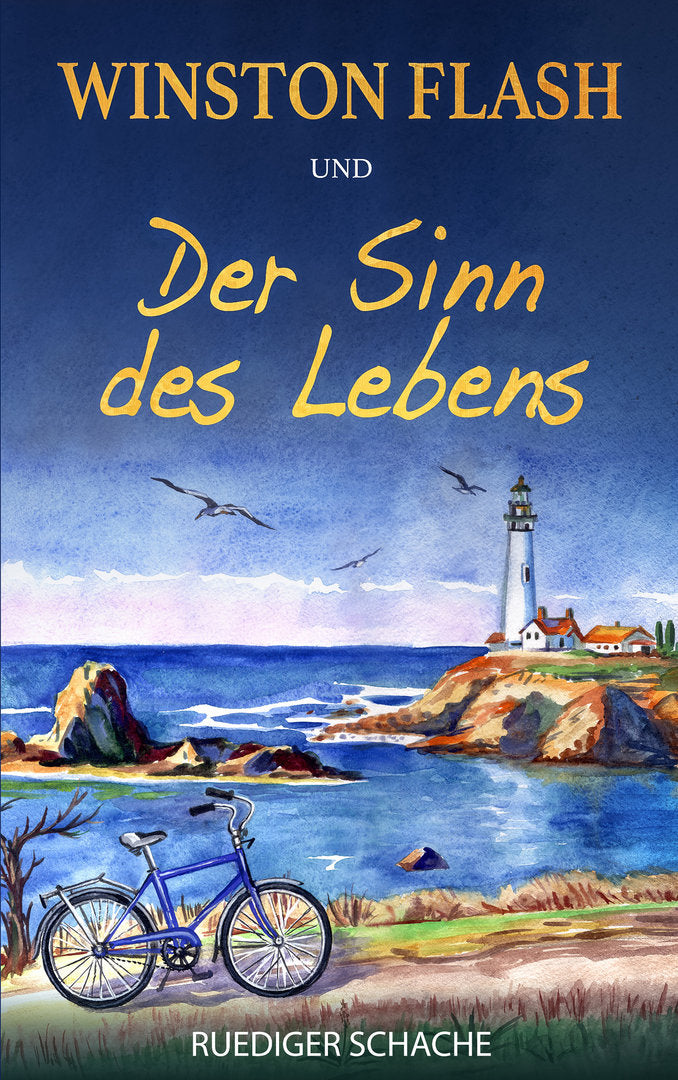 Winston Flash und der Sinn des Lebens | Roman - Dianas Klosterlädchen